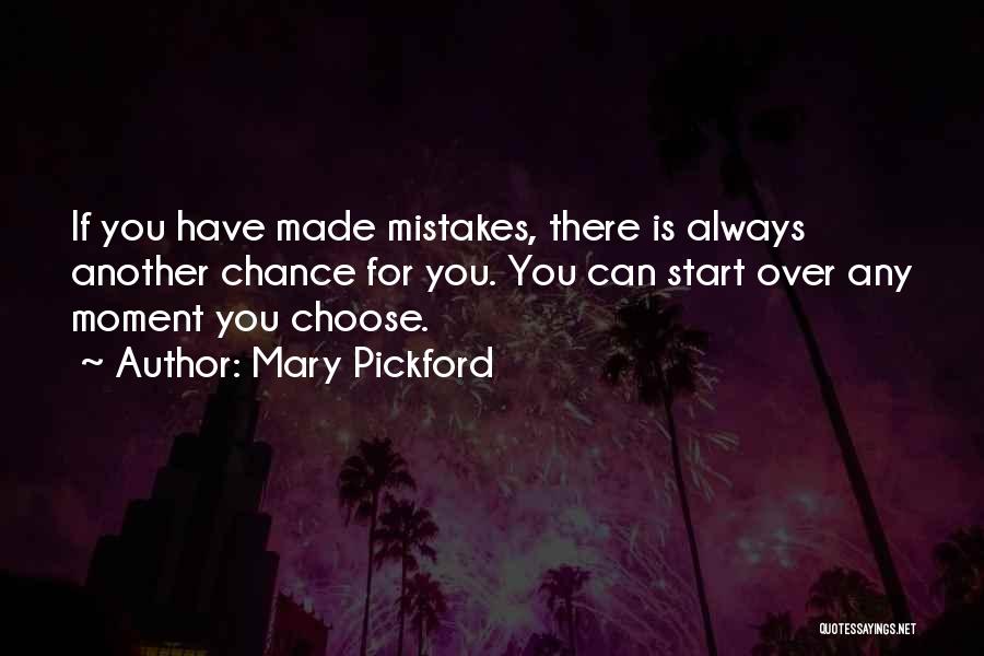 Mary Pickford Quotes 2149635