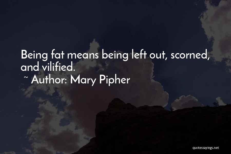 Mary Pipher Quotes 1635099