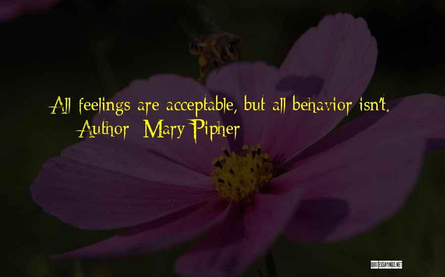 Mary Pipher Quotes 1766288