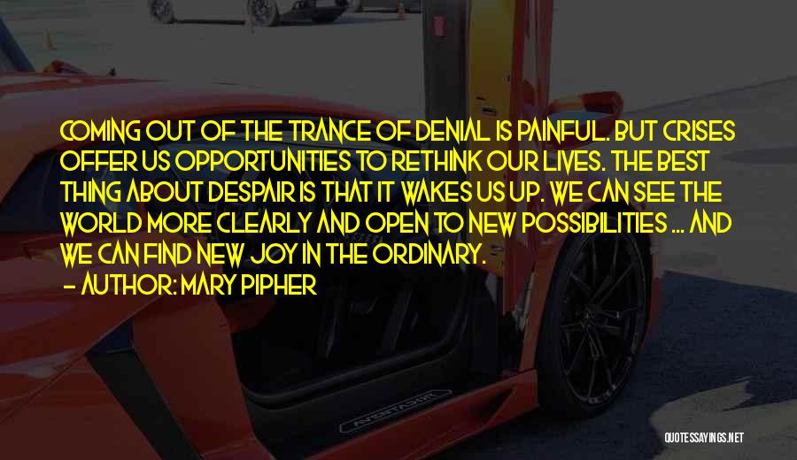 Mary Pipher Quotes 1855732