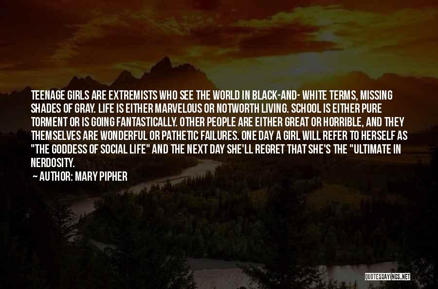 Mary Pipher Quotes 902367