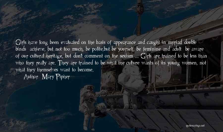 Mary Pipher Quotes 912589