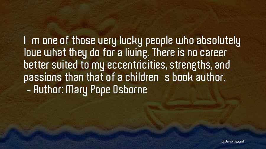 Mary Pope Osborne Quotes 1481607