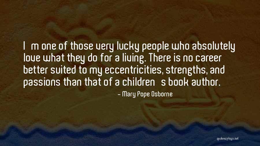 Mary Pope Osborne Quotes 1481607 Mary Pope Osborne Quotes 1481607