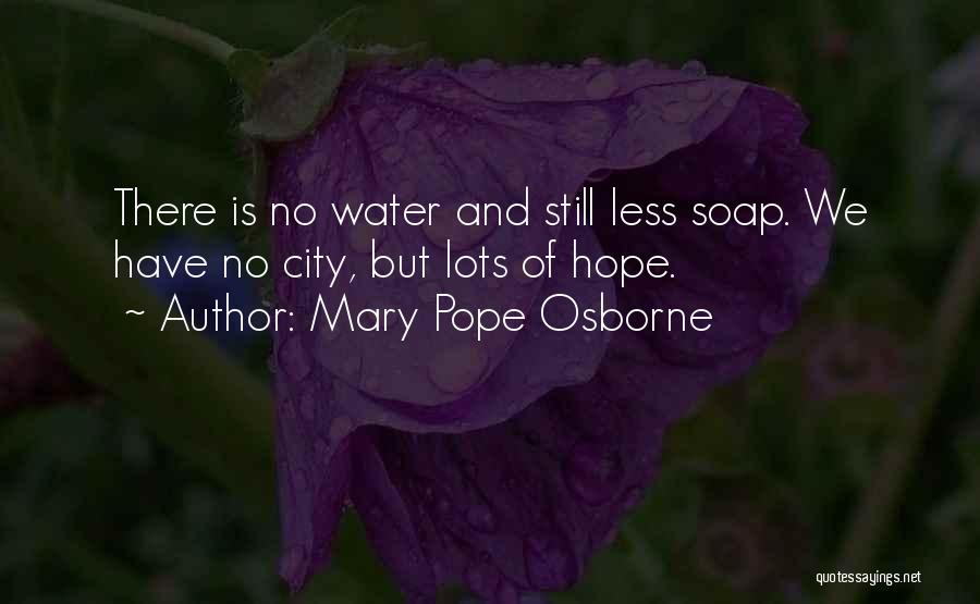 Mary Pope Osborne Quotes 2069259