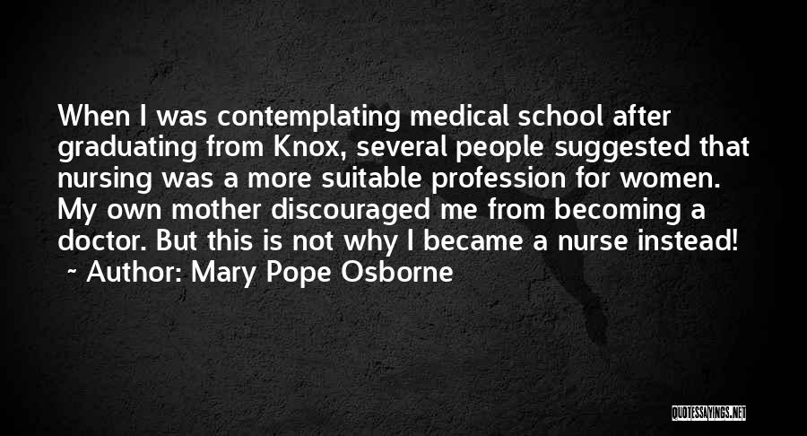 Mary Pope Osborne Quotes 313353