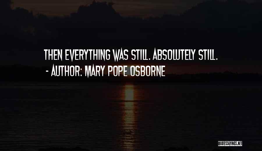 Mary Pope Osborne Quotes 893595