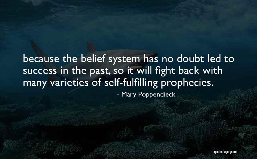 Mary Poppendieck Quotes 990407