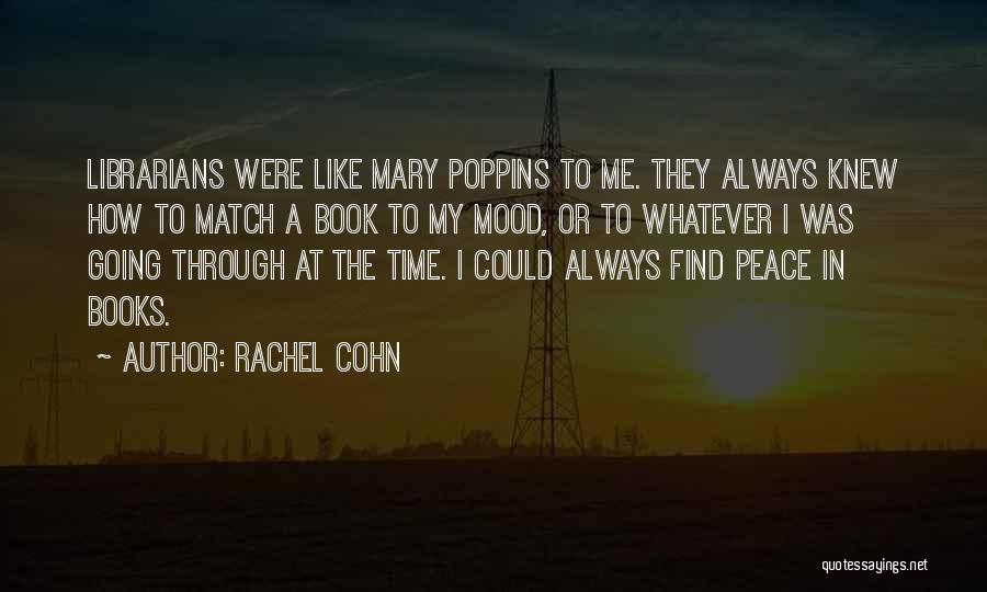 Mary Poppins Quotes By Rachel Cohn