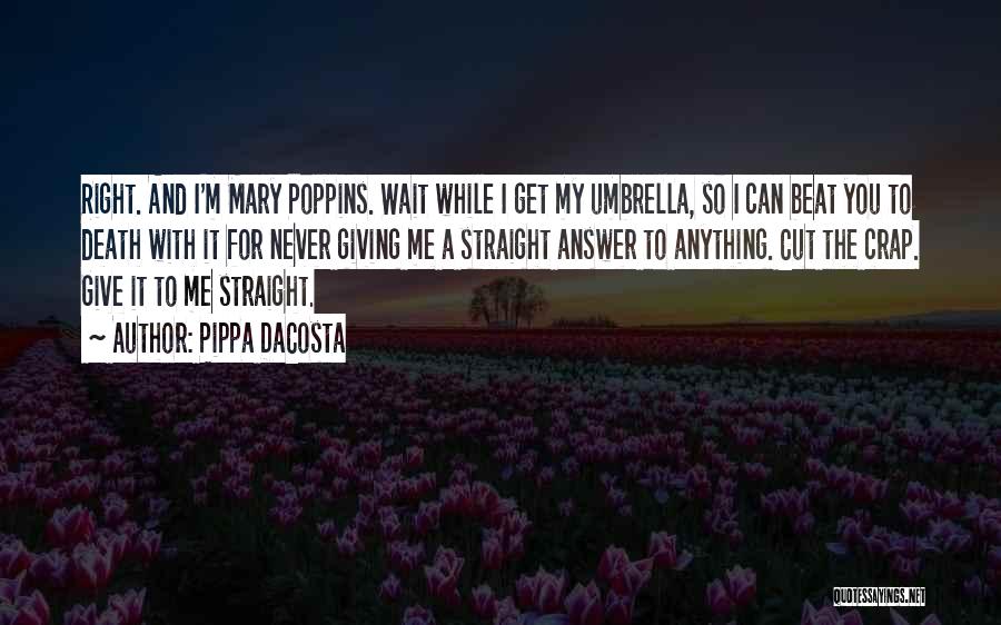 Mary Poppins Umbrella Quotes By Pippa DaCosta