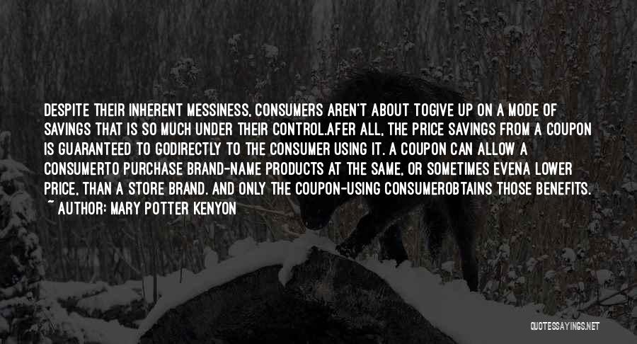 Mary Potter Kenyon Quotes 1189651