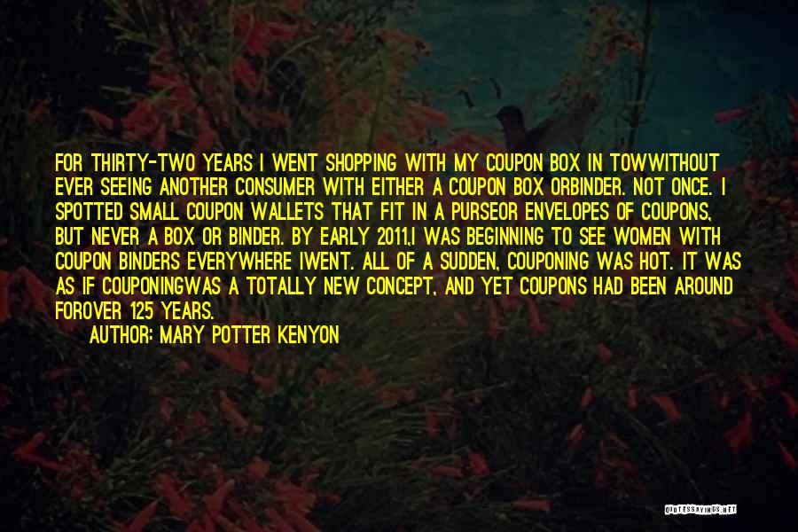 Mary Potter Kenyon Quotes 1208328