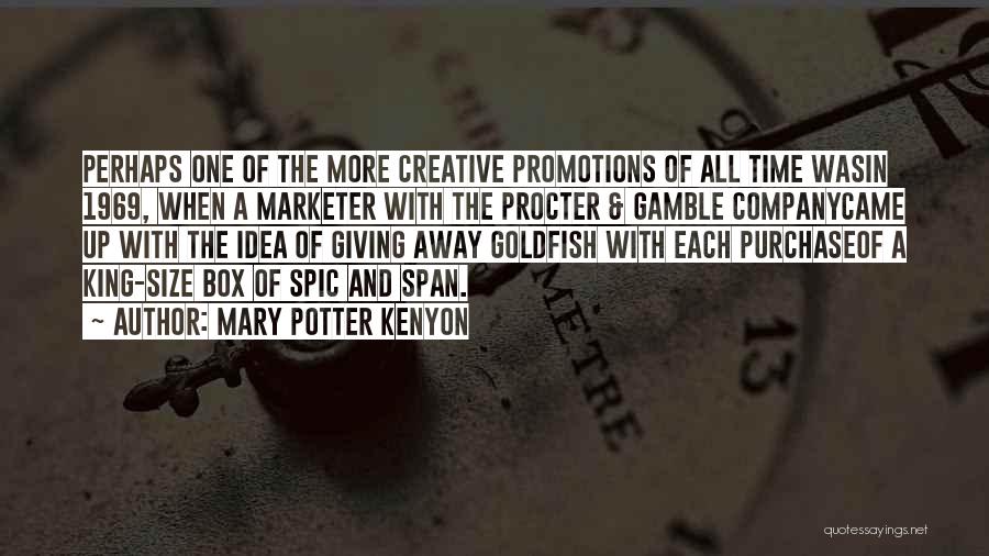 Mary Potter Kenyon Quotes 1298303