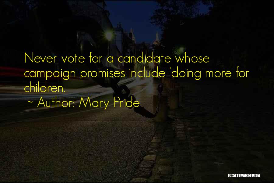 Mary Pride Quotes 1118308