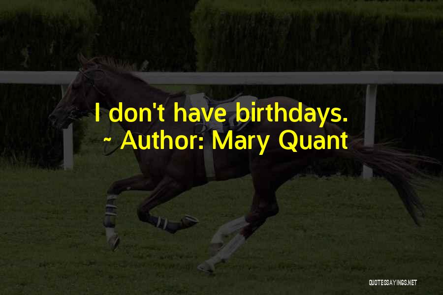 Mary Quant Quotes 1153725