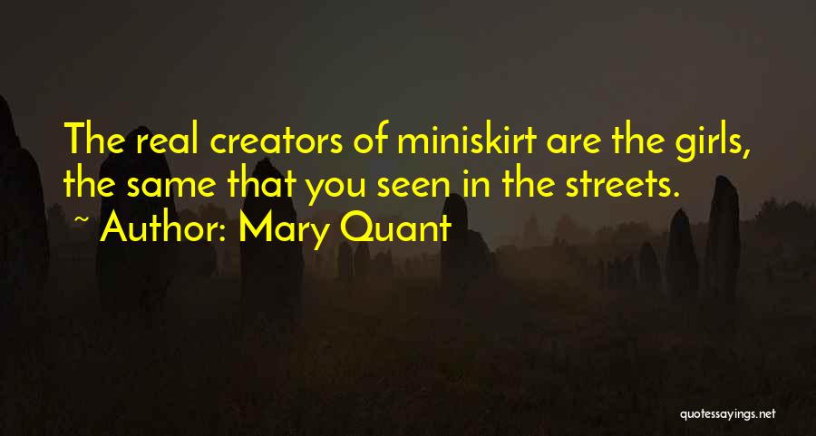 Mary Quant Quotes 1470693
