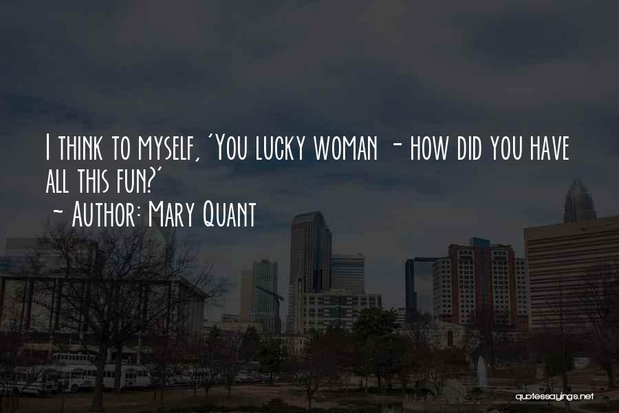 Mary Quant Quotes 1530292
