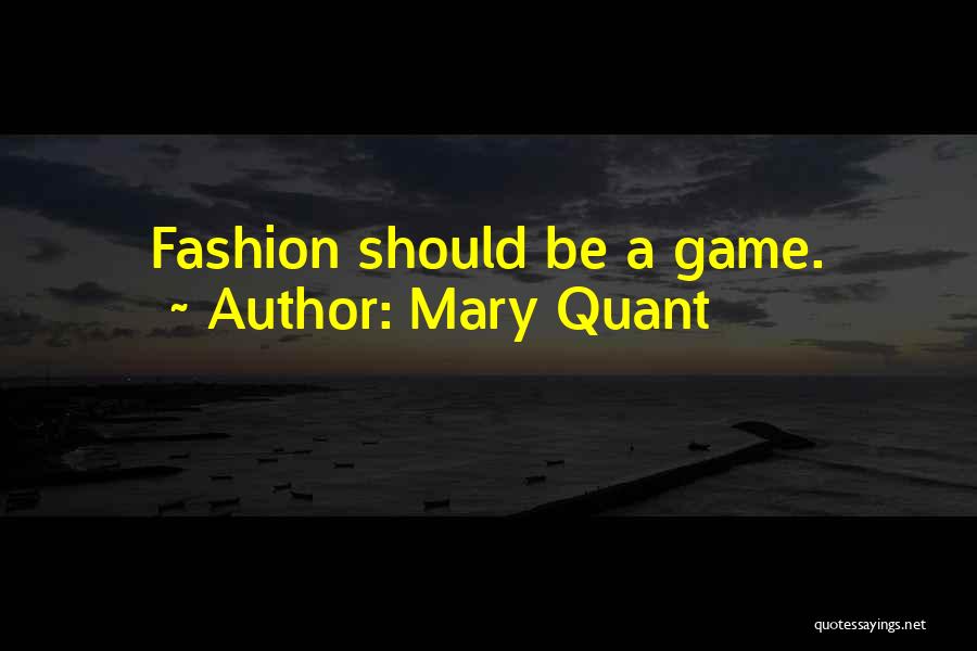 Mary Quant Quotes 1622303