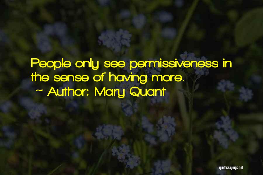Mary Quant Quotes 1816281
