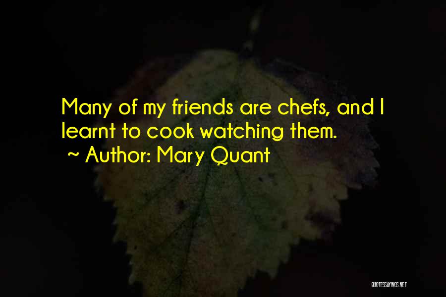 Mary Quant Quotes 1906407