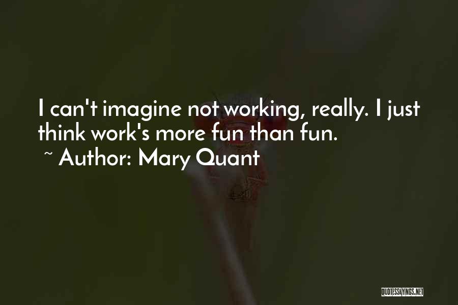 Mary Quant Quotes 194768