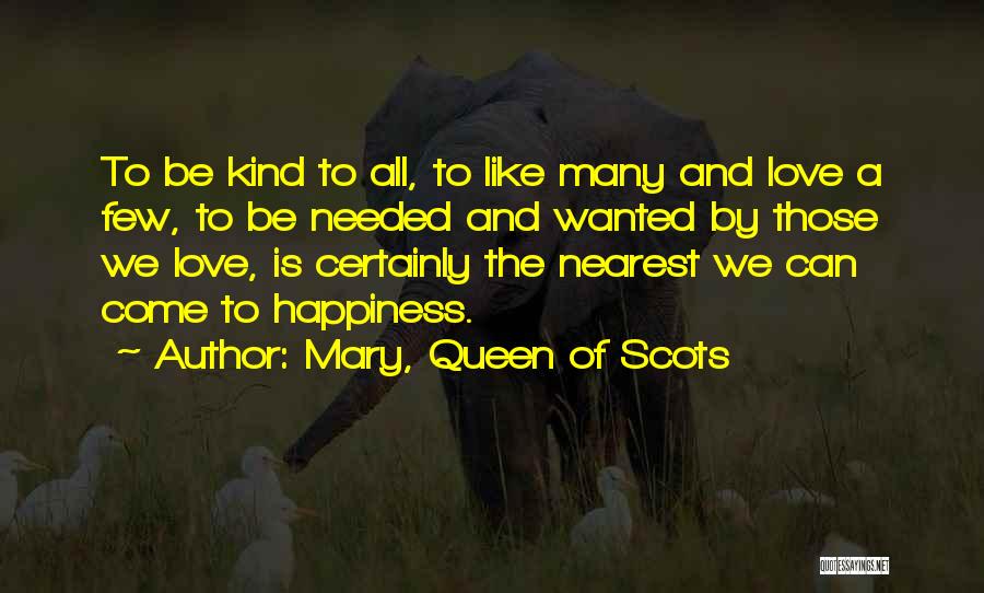 Mary, Queen Of Scots Quotes 1730703