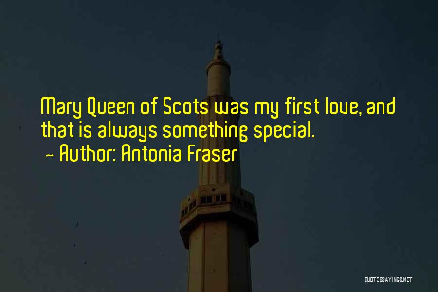 Mary Queen Scots Quotes By Antonia Fraser