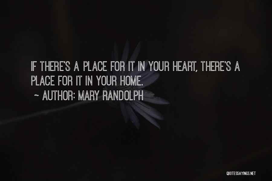 Mary Randolph Quotes 301906