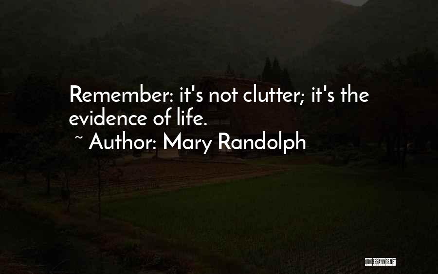 Mary Randolph Quotes 906348