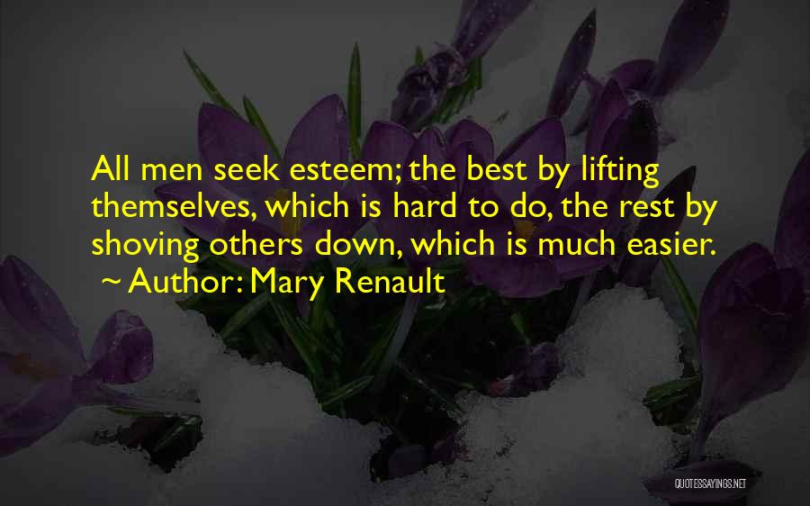 Mary Renault Quotes 1139192 Mary Renault Quotes 1139192