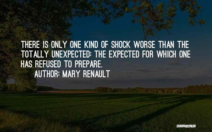Mary Renault Quotes 1210097