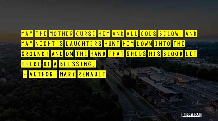 Mary Renault Quotes 1242800 Mary Renault Quotes 1242800