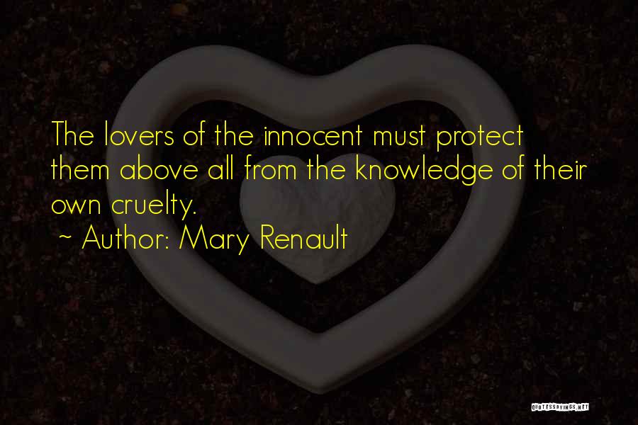 Mary Renault Quotes 1749598