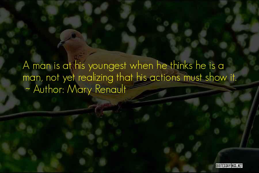 Mary Renault Quotes 2011348