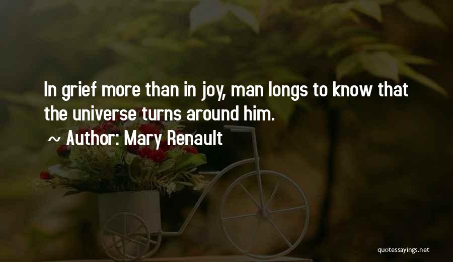 Mary Renault Quotes 2098375