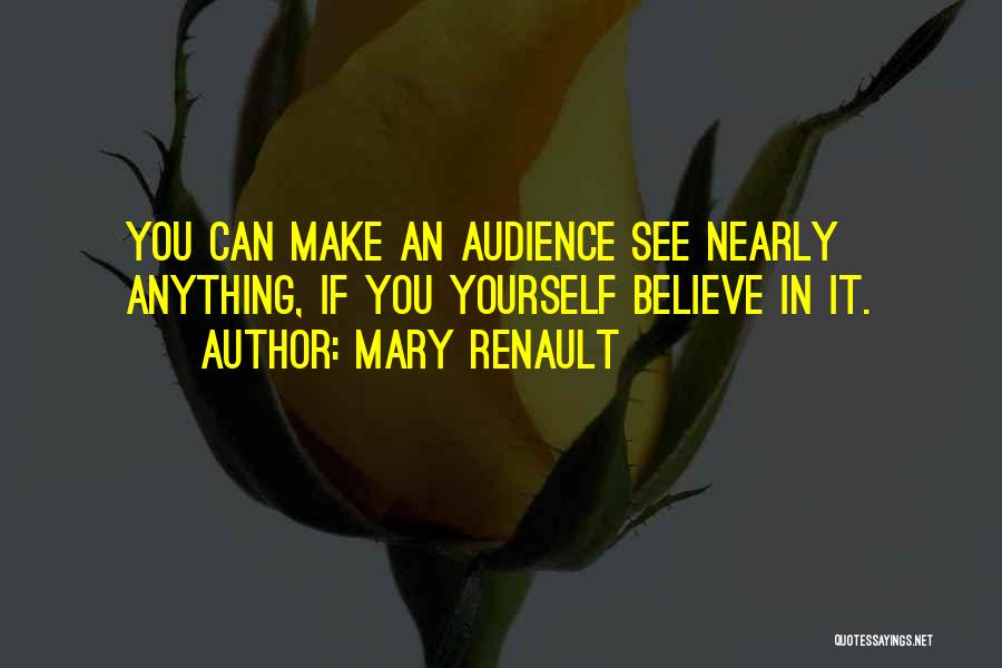 Mary Renault Quotes 2258360