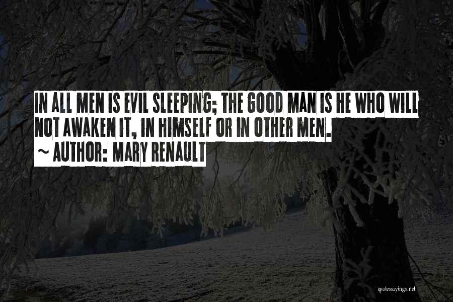 Mary Renault Quotes 296657 Mary Renault Quotes 296657
