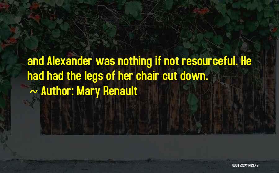 Mary Renault Quotes 406942