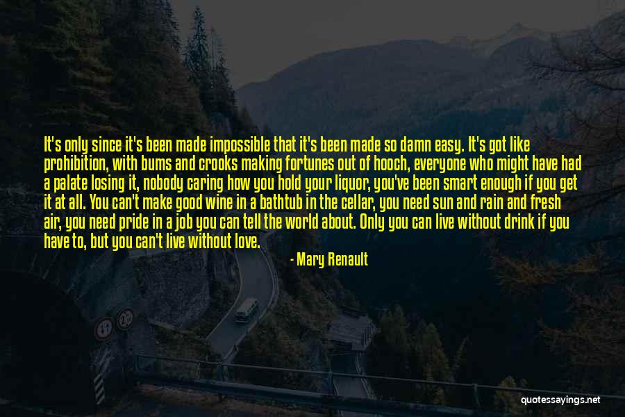 Mary Renault Quotes 699828