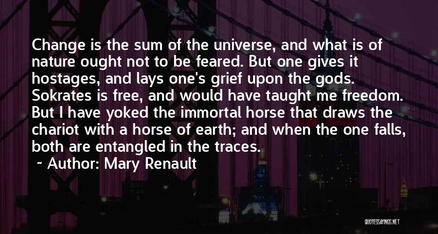 Mary Renault Quotes 702763