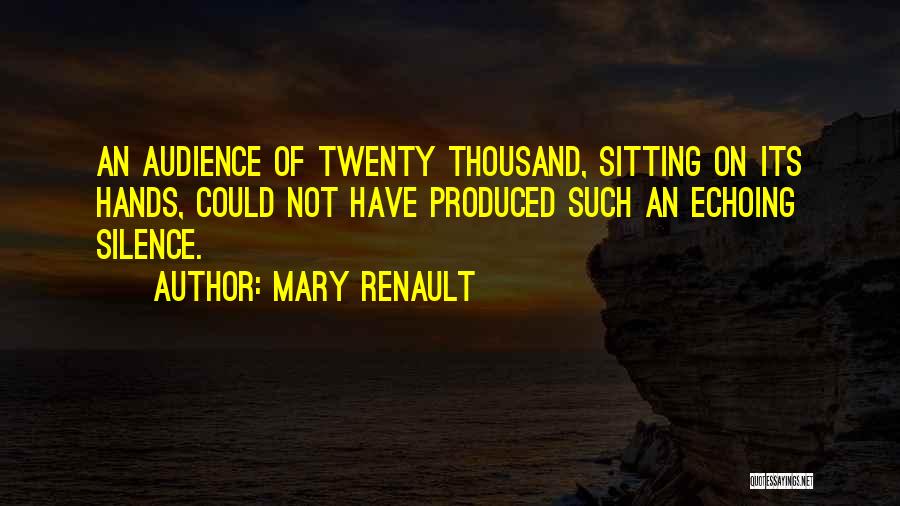 Mary Renault Quotes 768380