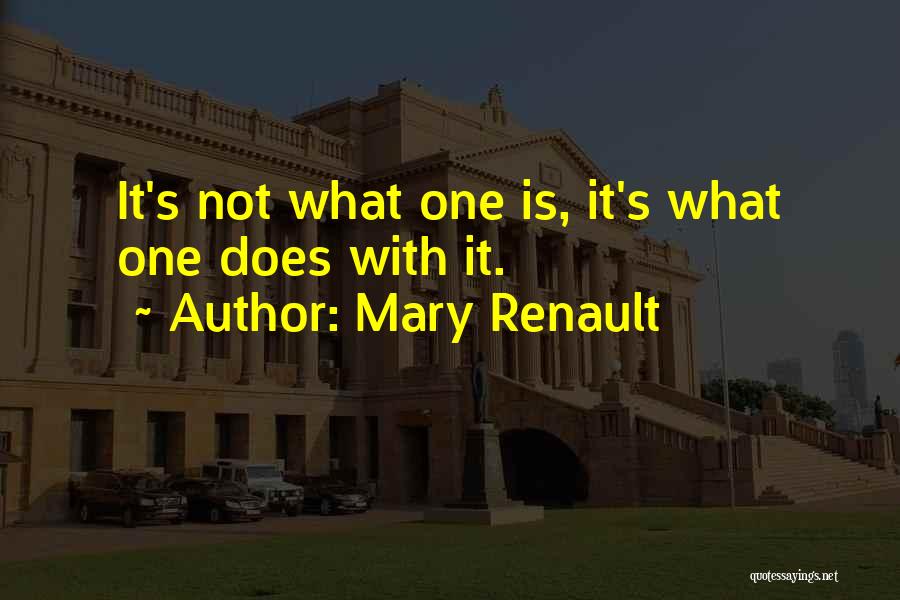 Mary Renault Quotes 929654