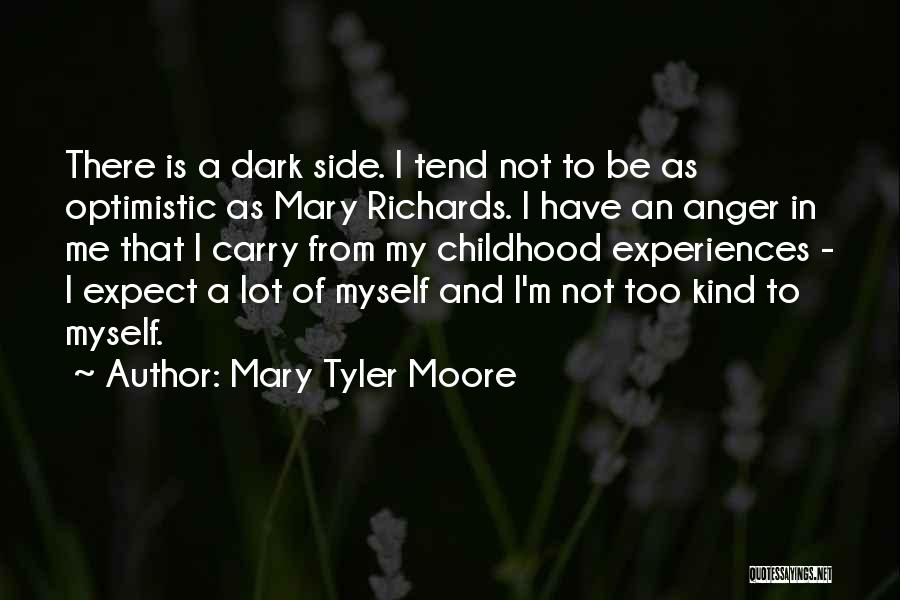 Mary Richards Quotes By Mary Tyler Moore