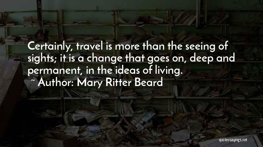 Mary Ritter Beard Quotes 349052