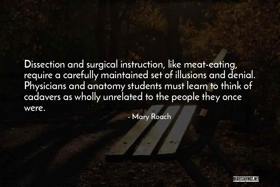 Mary Roach Quotes 1150773 Mary Roach Quotes 1150773