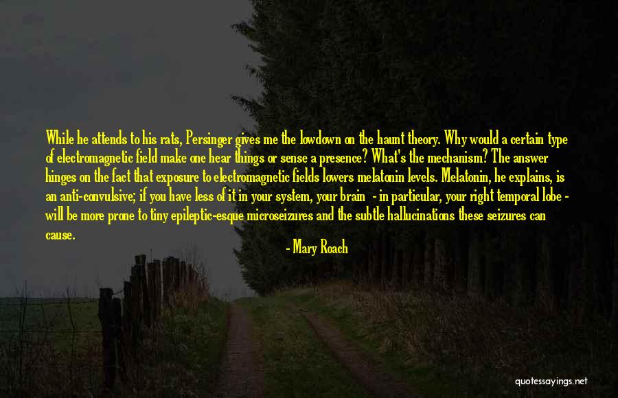 Mary Roach Quotes 1291426