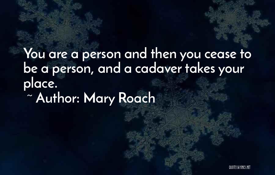 Mary Roach Quotes 1417261