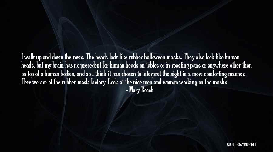 Mary Roach Quotes 1546859 Mary Roach Quotes 1546859