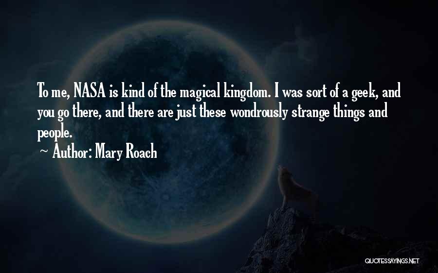 Mary Roach Quotes 1652863