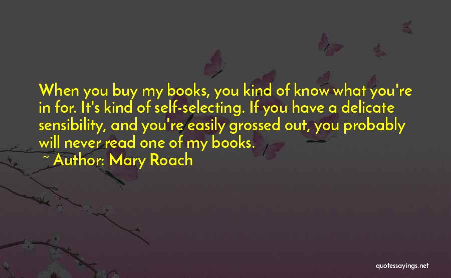 Mary Roach Quotes 1879852